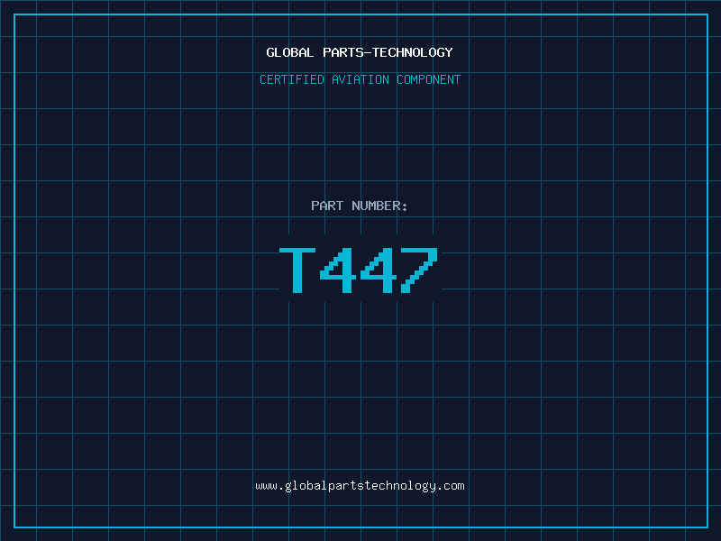 Aviation Part T447