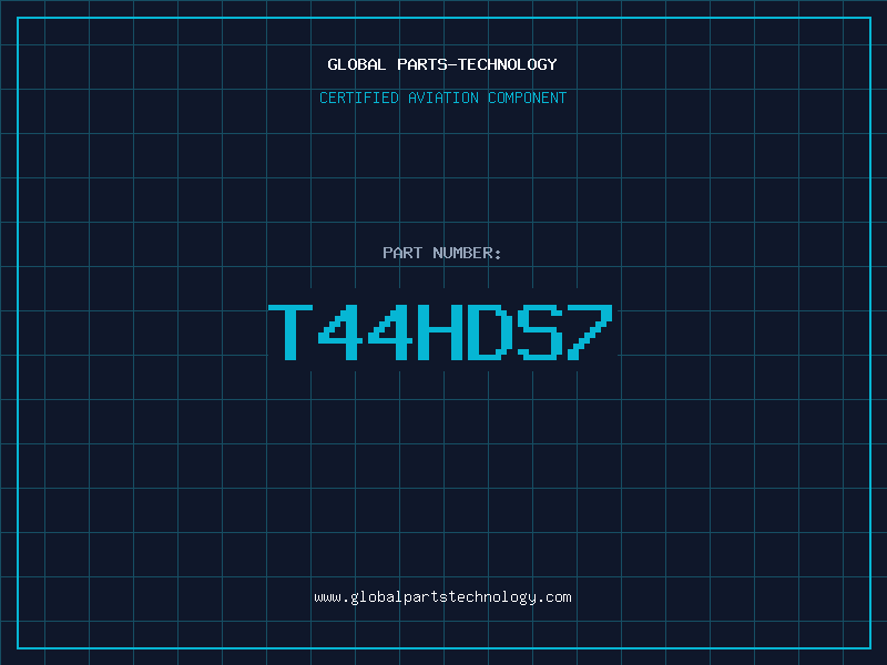 Aviation Part T44HDS7