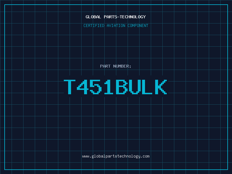 Aviation Part T451BULK