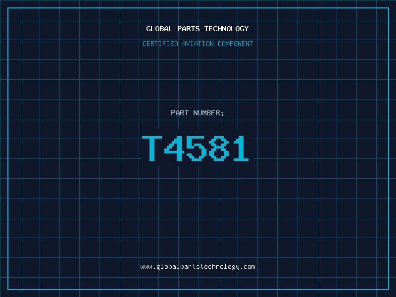 Aviation Part T4581