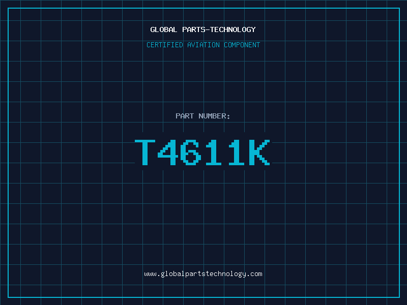 Aviation Part T4611K
