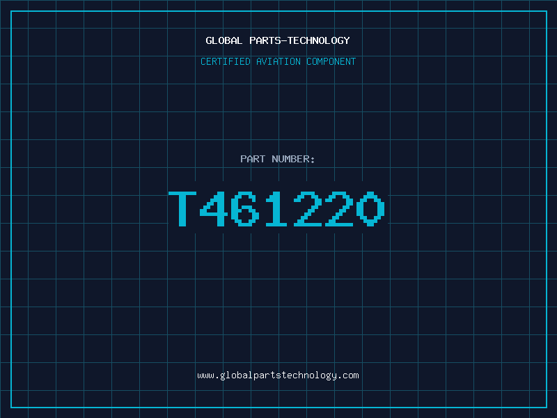 Aviation Part T461220