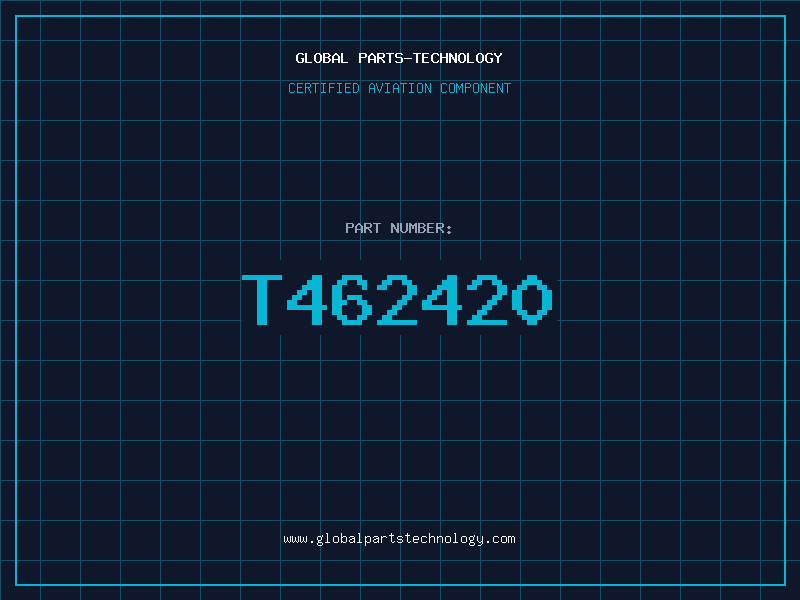 Aviation Part T462420