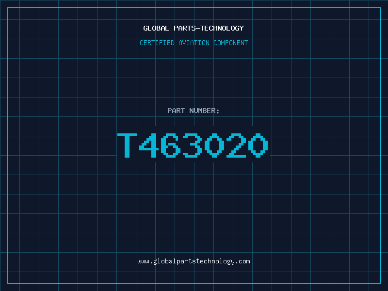 Aviation Part T463020