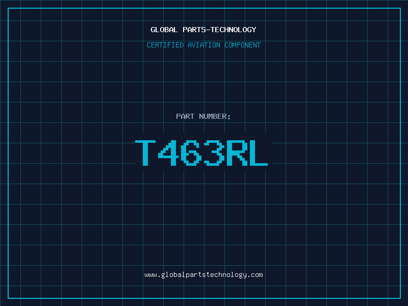 Aviation Part T463RL
