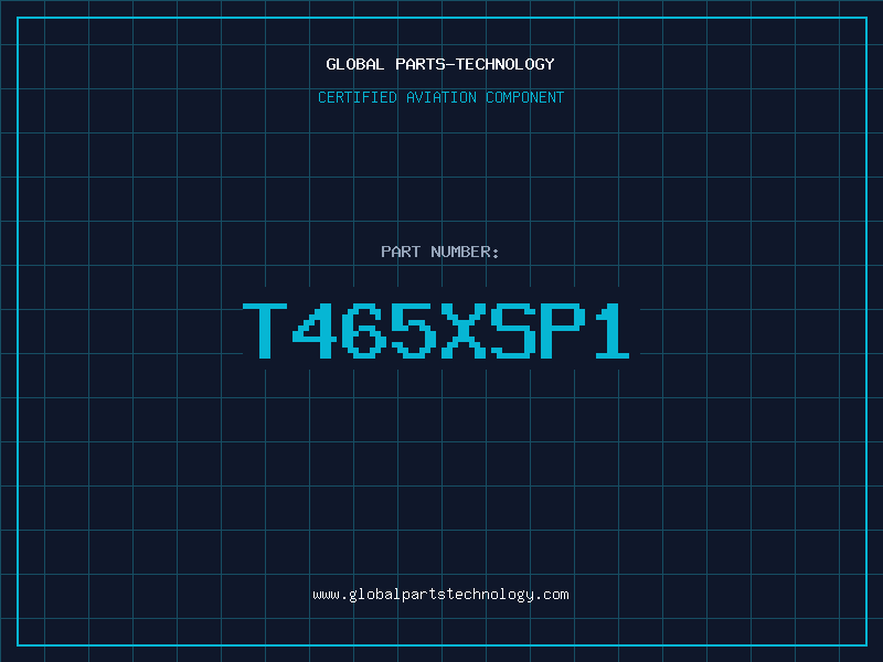 Aviation Part T465XSP1