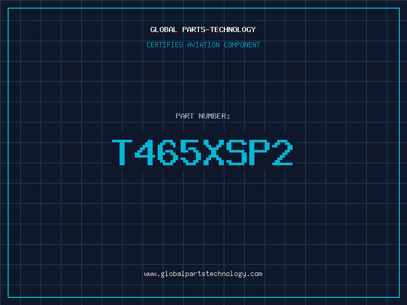 Aviation Part T465XSP2