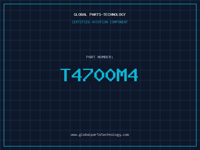 Aviation Part T4700M4