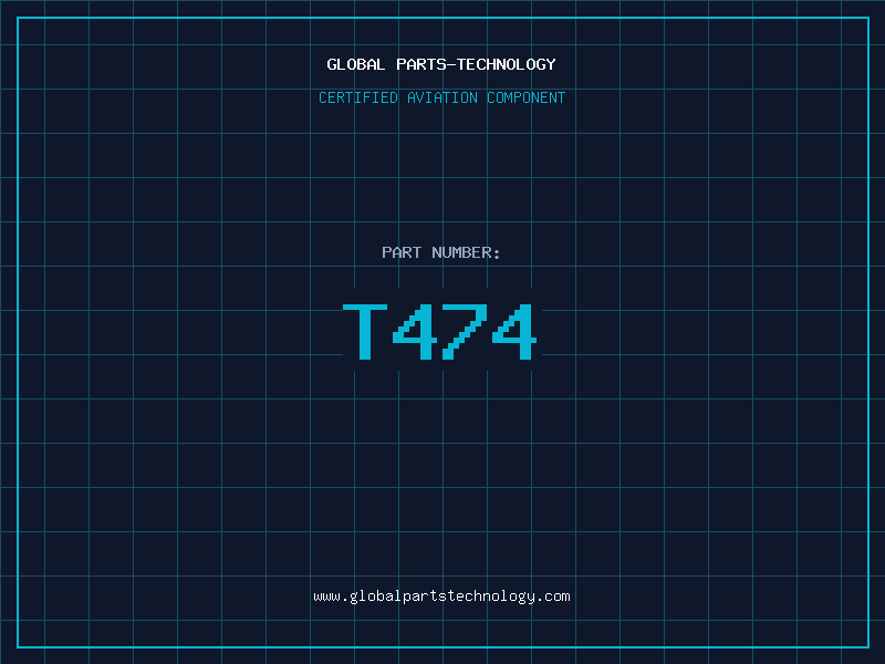 Aviation Part T474