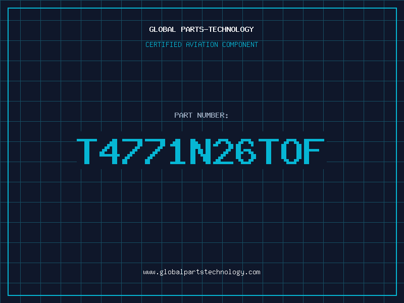 Aviation Part T4771N26TOF