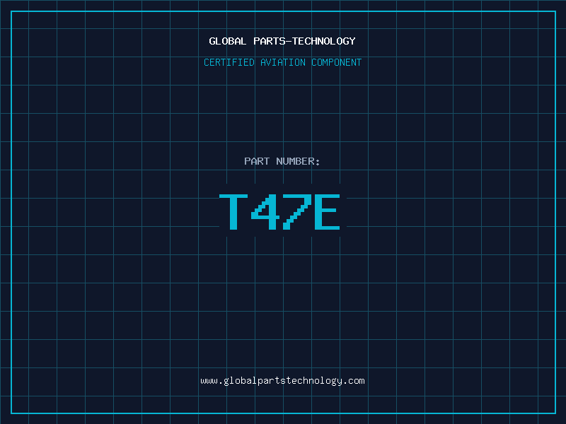 Aviation Part T47E