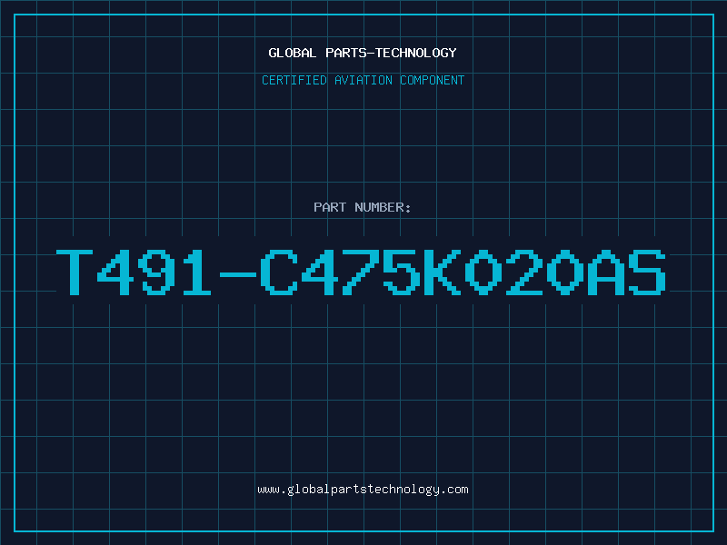 Aviation Part T491-C475K020AS