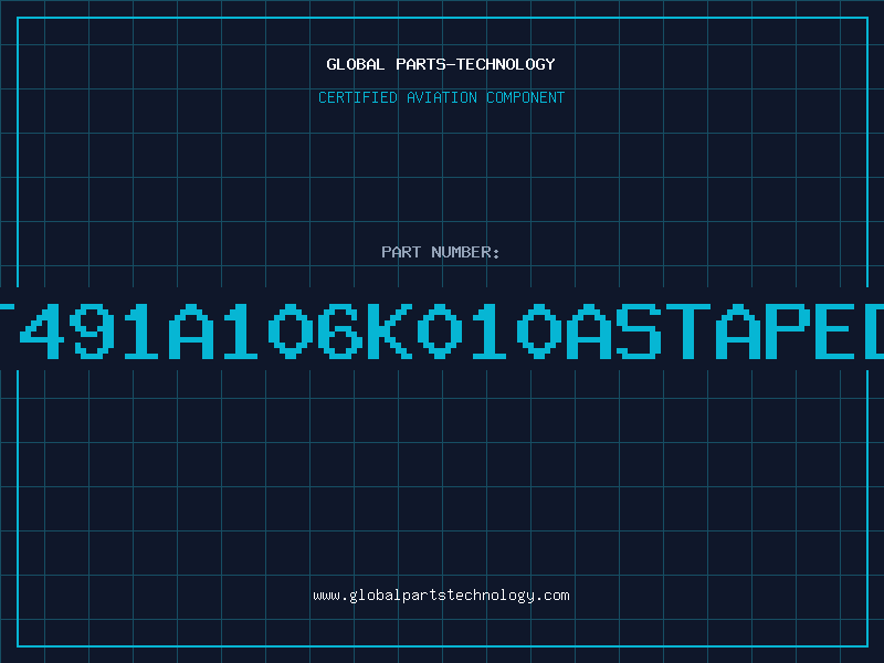 Aviation Part T491A106K010ASTAPED