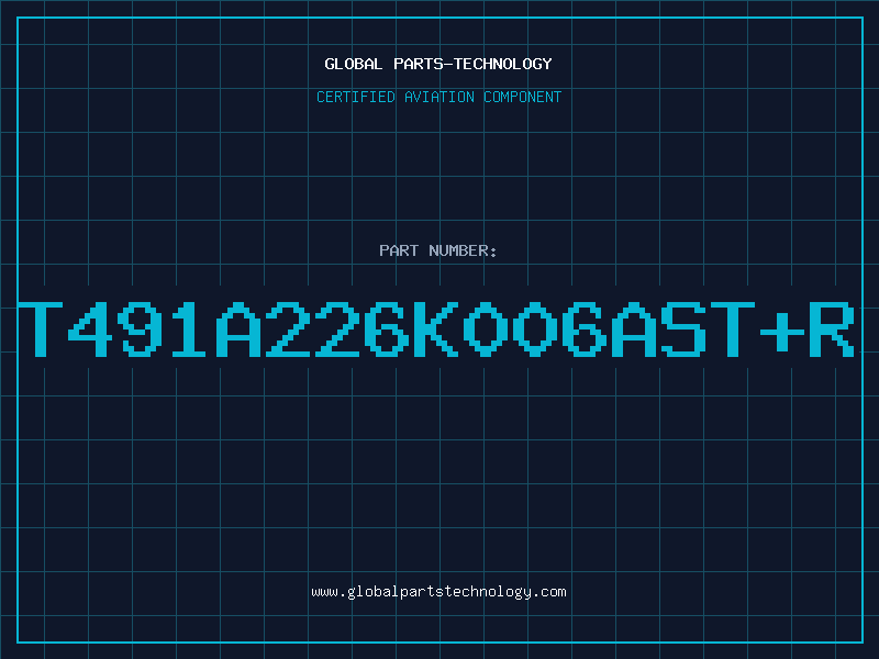 Aviation Part T491A226K006ASTR