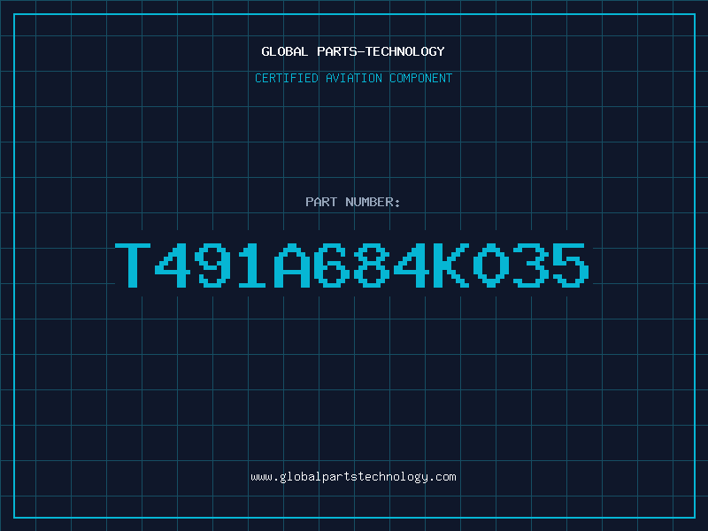 Aviation Part T491A684K035