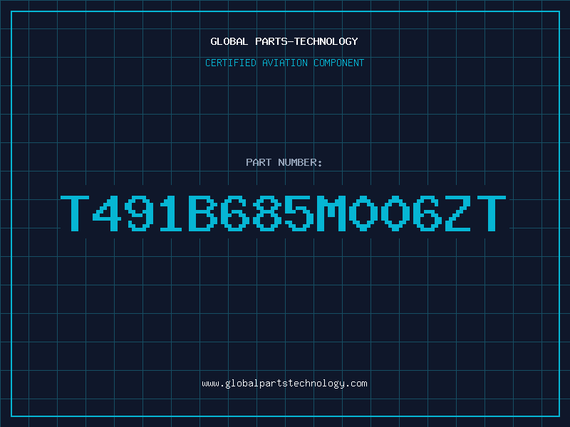 Aviation Part T491B685M006ZT