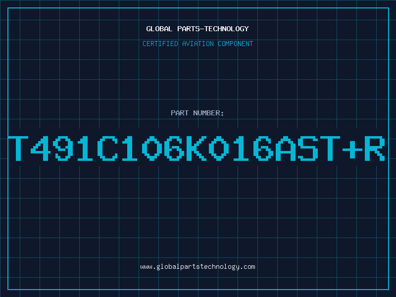 Aviation Part T491C106K016AST+R
