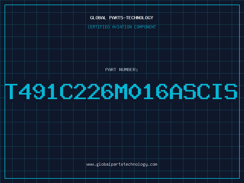 Aviation Part T491C226M016ASCIS