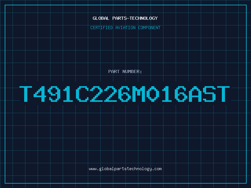 Aviation Part T491C226M016AST