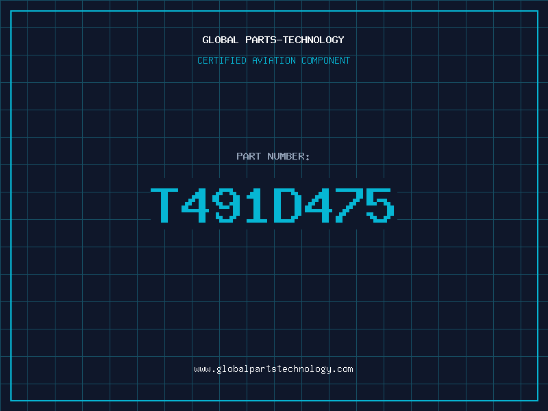 Aviation Part T491D475