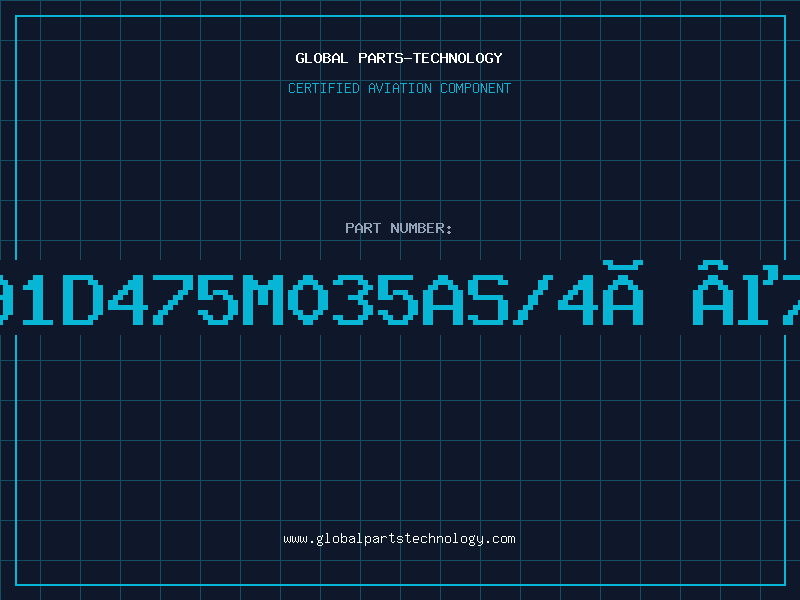 Aviation Part T491D475M035AS/4Âµ7-3