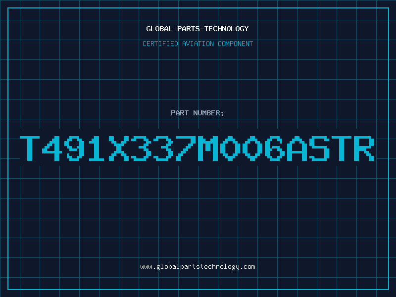 Aviation Part T491X337M006ASTR