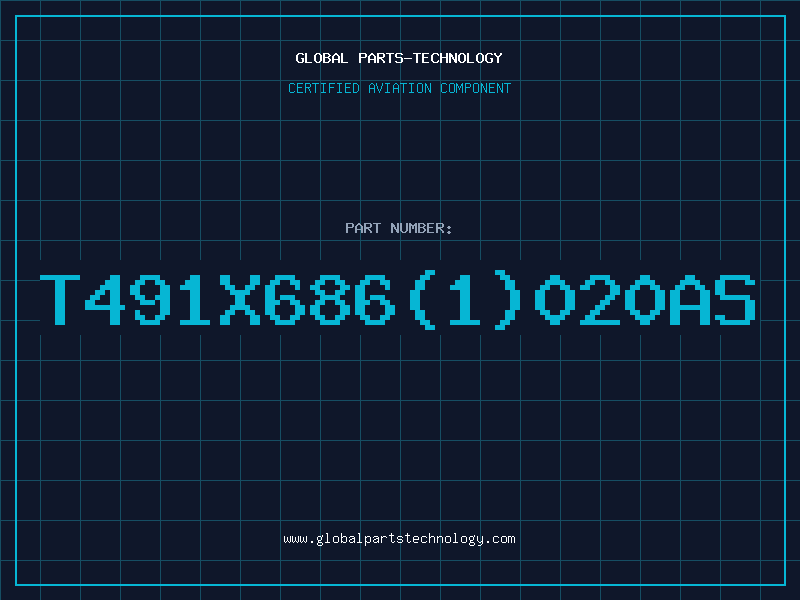 Aviation Part T491X686(1)020AS