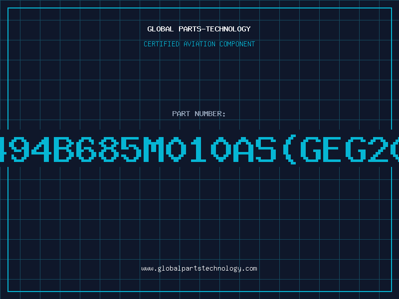 Aviation Part T494B685M010ASGEG200