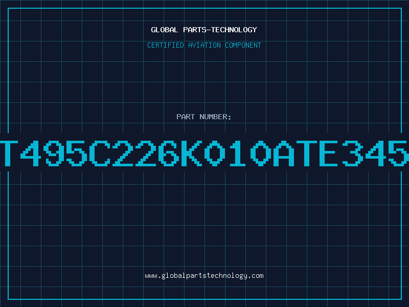 Aviation Part T495C226K010ATE345