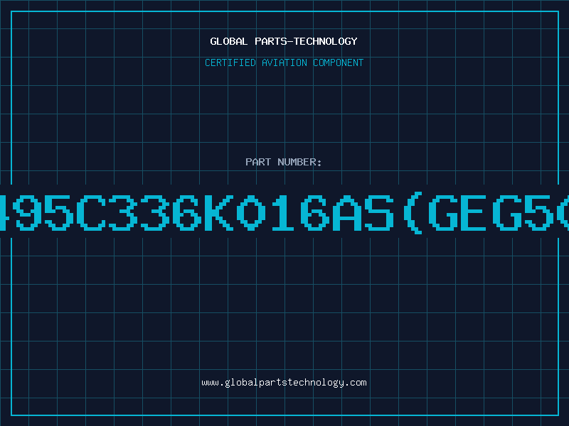 Aviation Part T495C336K016AS(GEG500
