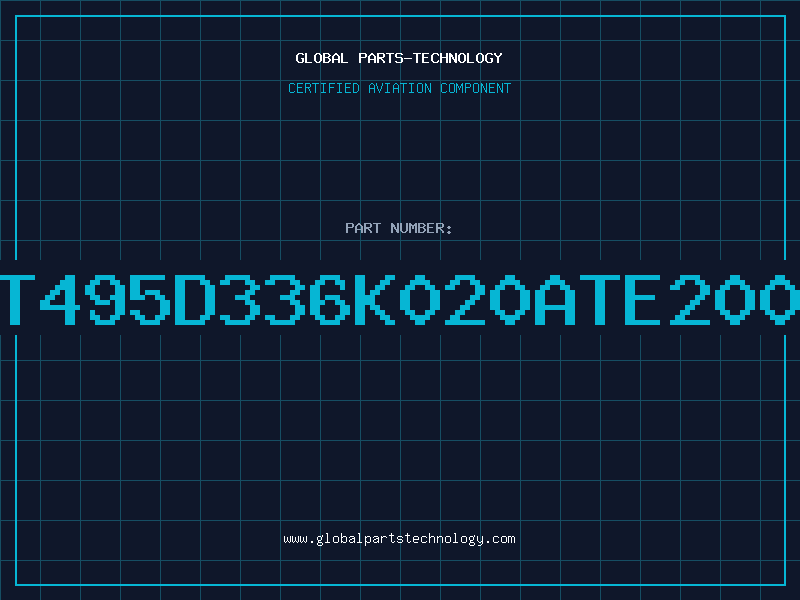 Aviation Part T495D336K020ATE200