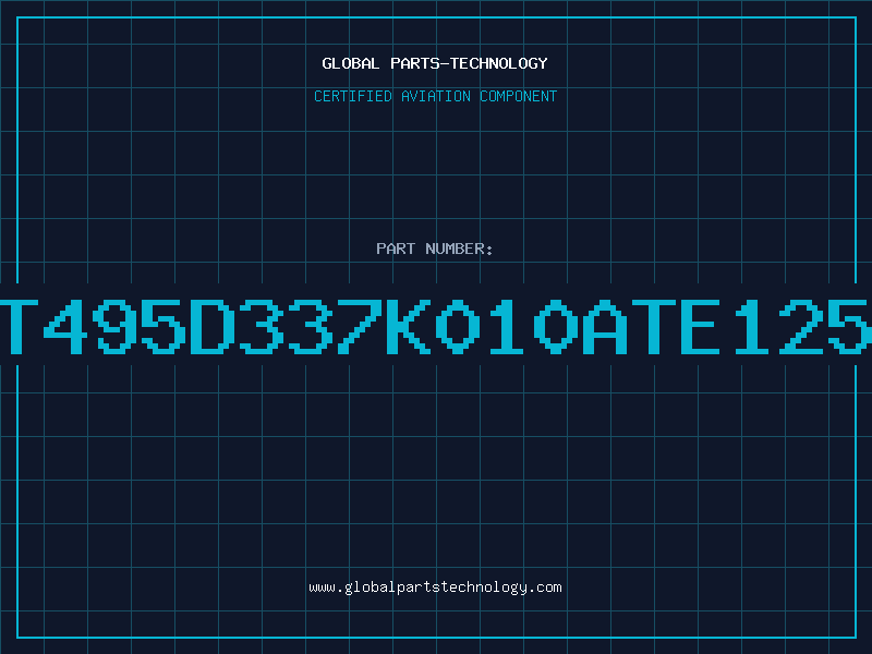 Aviation Part T495D337K010ATE125