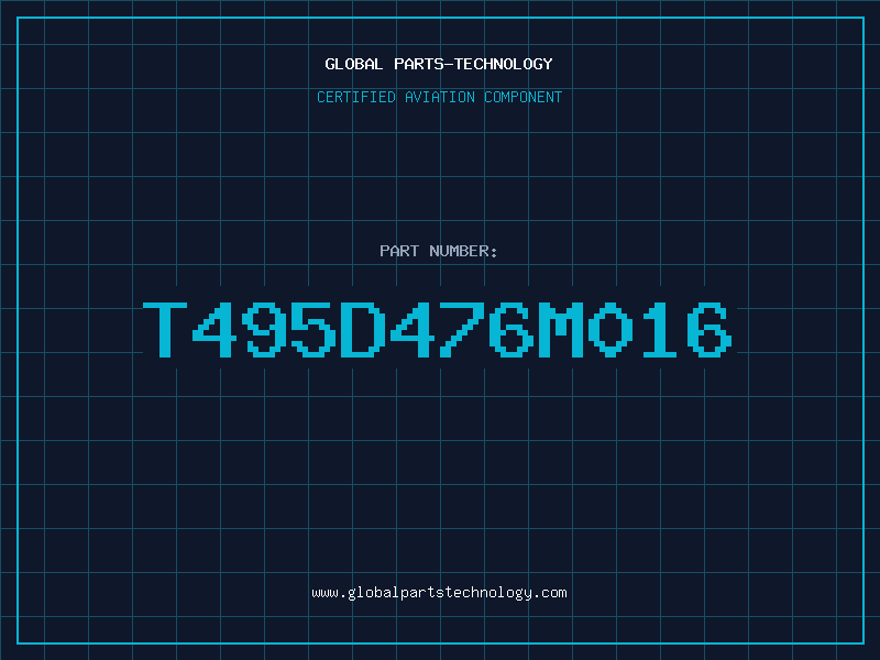 Aviation Part T495D476M016
