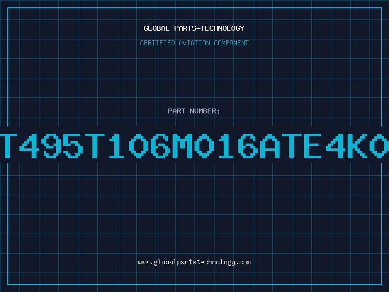 Aviation Part T495T106M016ATE4K0