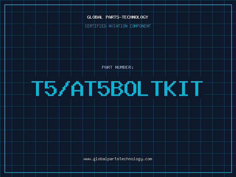 Aviation Part T5/AT5BOLTKIT