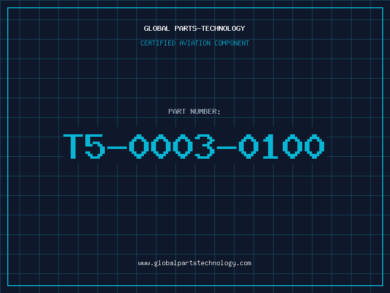 Aviation Part T5-0003-0100