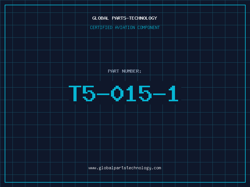 Aviation Part T5-015-1