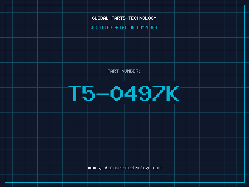 Aviation Part T5-0497K