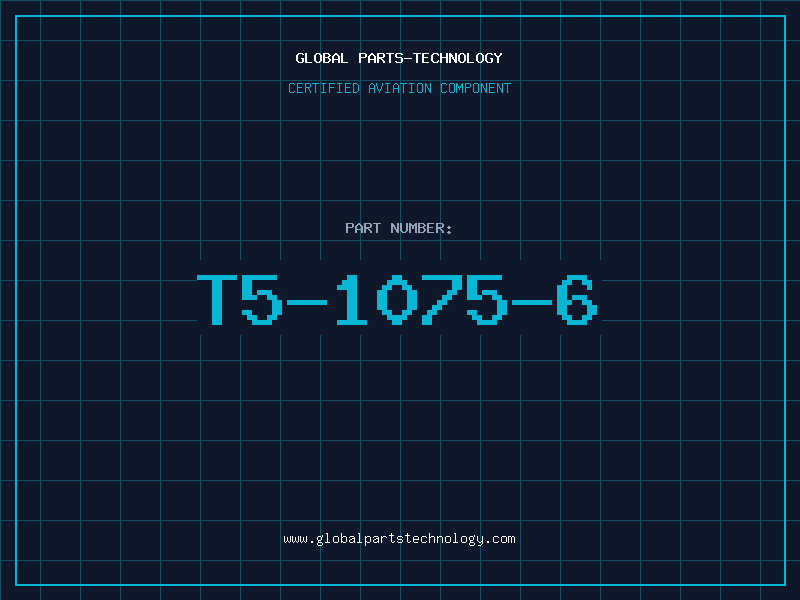 Aviation Part T5-1075-6