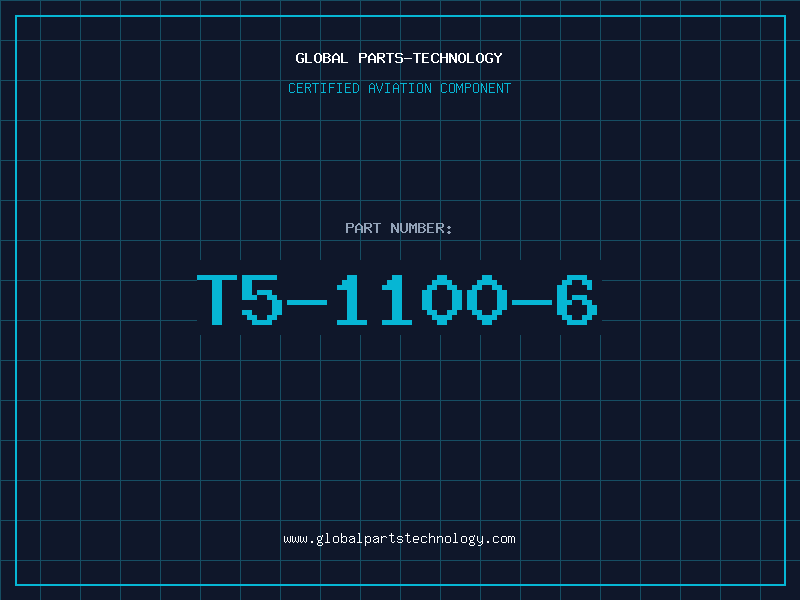 Aviation Part T5-1100-6