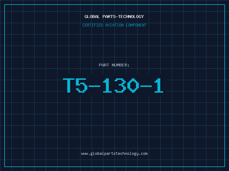 Aviation Part T5-130-1