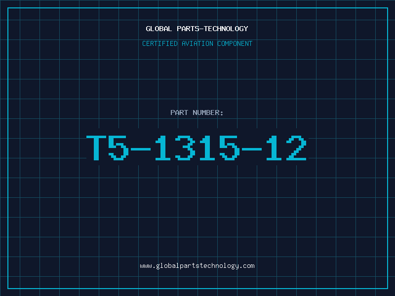 Aviation Part T5-1315-12