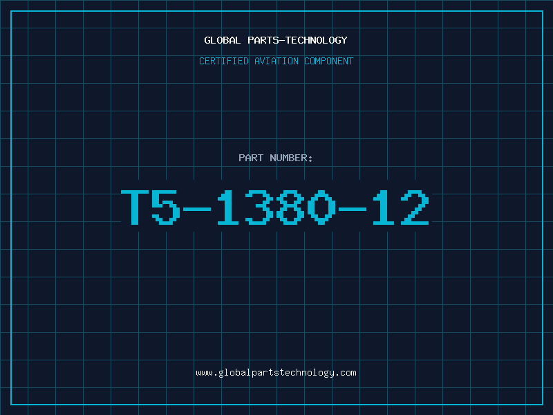 Aviation Part T5-1380-12