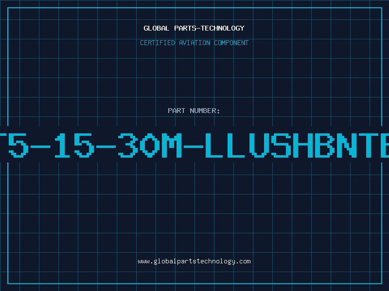 Aviation Part T5-15-30M-LLUSHBNTB
