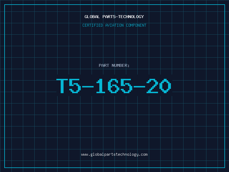 Aviation Part T5-165-20