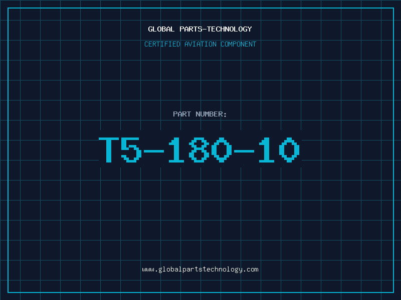 Aviation Part T5-180-10