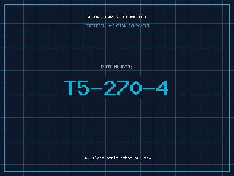 Aviation Part T5-270-4