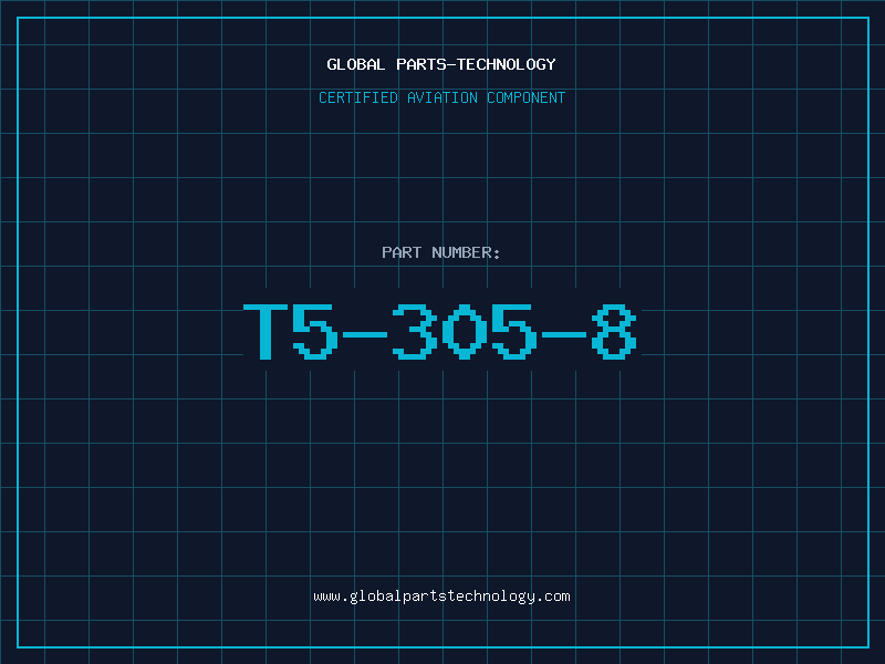 Aviation Part T5-305-8