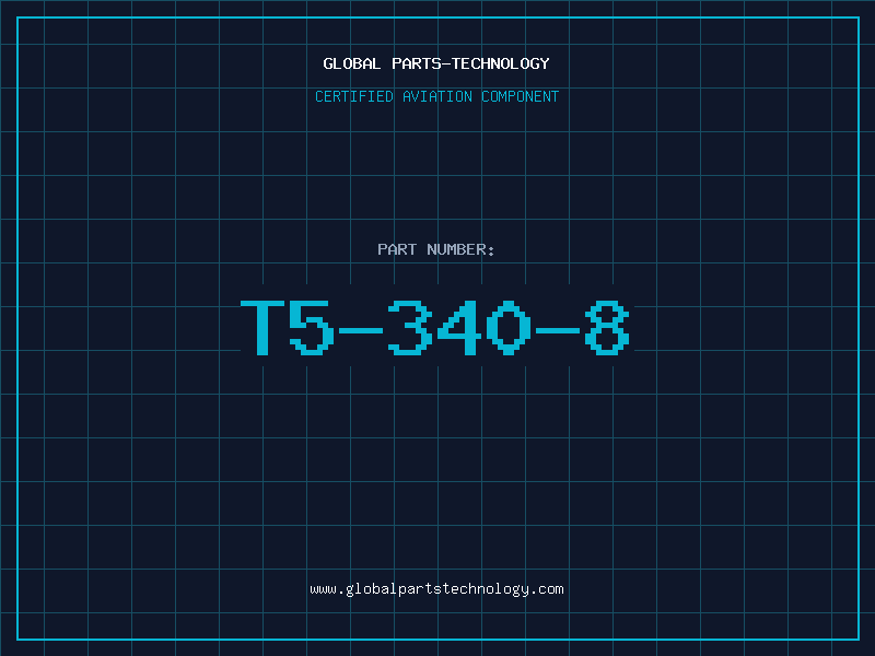 Aviation Part T5-340-8