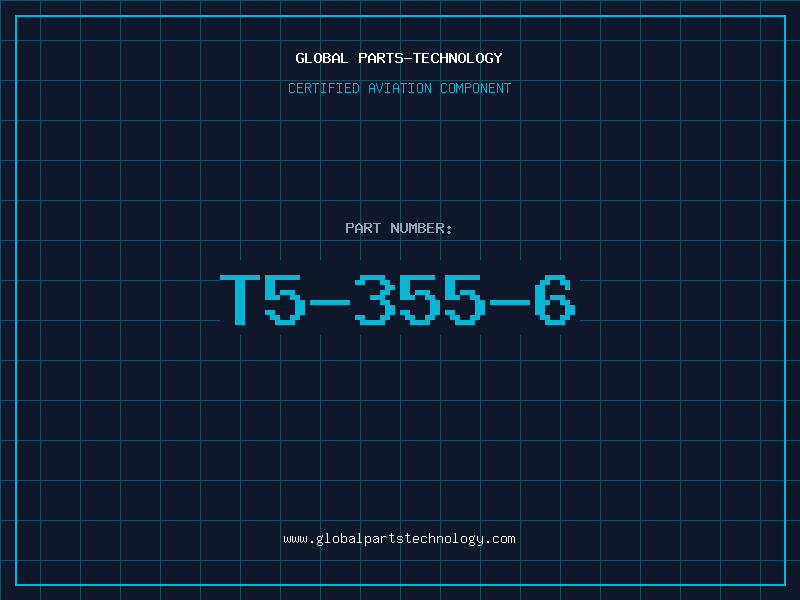 Aviation Part T5-355-6